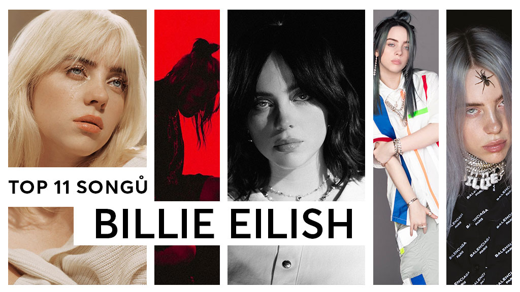 To nejlepší z tvorby Billie Eilish. Tady je jejích top 11 songů